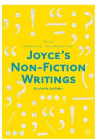 Cover image: Joyce’s Non-Fiction Writings 9783319722412
