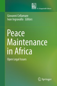 Cover image: Peace Maintenance in Africa 9783319722924