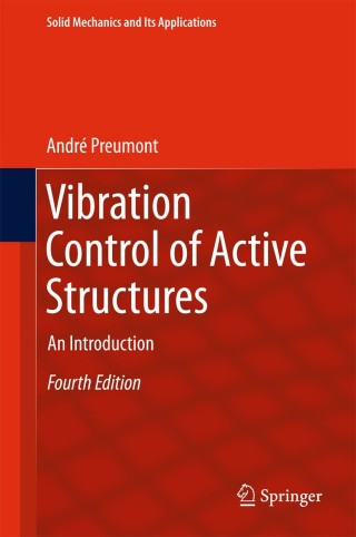 Titelbild: Vibration Control of Active Structures 4th edition 9783319722955