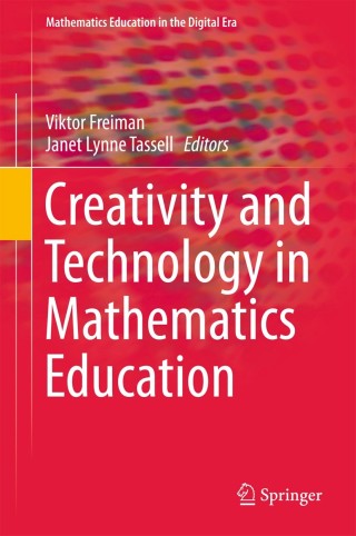 Imagen de portada: Creativity and Technology in Mathematics Education 9783319723792