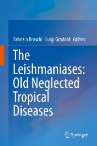 Cover image: The Leishmaniases: Old Neglected Tropical Diseases 9783319723853