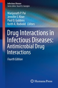 Imagen de portada: Drug Interactions in Infectious Diseases: Antimicrobial Drug Interactions 4th edition 9783319724157