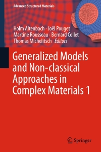 Cover image: Generalized Models and Non-classical Approaches in Complex Materials 1 9783319724393