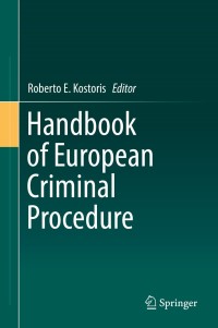 Cover image: Handbook of European Criminal Procedure 9783319724614