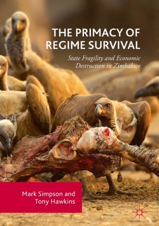 Imagen de portada: The Primacy of Regime Survival 9783319725192
