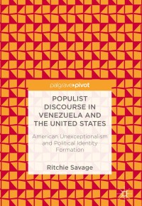 Cover image: Populist Discourse in Venezuela and the United States 9783319726632