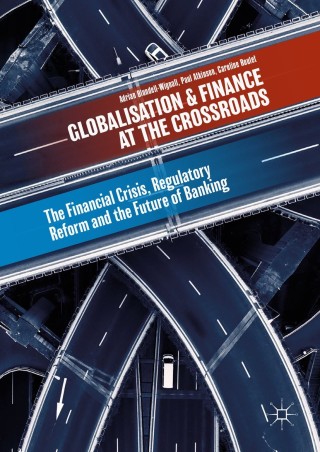 Omslagafbeelding: Globalisation and Finance at the Crossroads 9783319726755