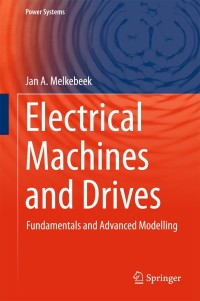 Cover image: Electrical Machines and Drives 9783319727295