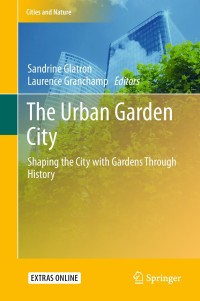 Cover image: The Urban Garden City 9783319727325