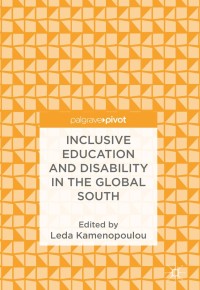 Titelbild: Inclusive Education and Disability in the Global South 9783319728285