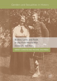 Imagen de portada: Bodies, Love, and Faith in the First World War 9783319728346