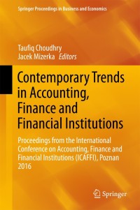 Cover image: Contemporary Trends in Accounting, Finance and Financial Institutions 9783319728612
