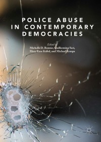 Cover image: Police Abuse in Contemporary Democracies 9783319728827