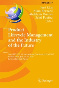 Cover image: Product Lifecycle Management and the Industry of the Future 9783319729046