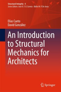 Imagen de portada: An Introduction to Structural Mechanics for Architects 9783319729343