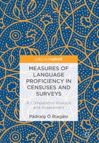 Cover image: Measures of Language Proficiency in Censuses and Surveys 9783319729404