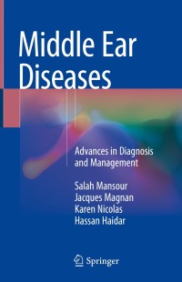 Cover image: Middle Ear Diseases 9783319729619