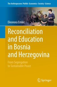 Immagine di copertina: Reconciliation and  Education in Bosnia and Herzegovina 9783319730332
