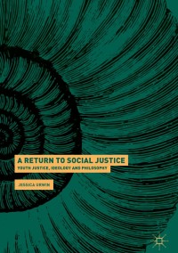 Cover image: A Return to Social Justice 9783319730424