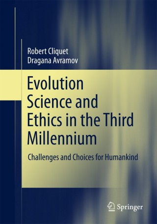 Cover image: Evolution Science and Ethics in the Third Millennium 9783319730899