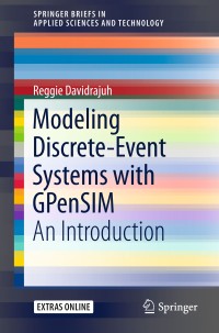 Omslagafbeelding: Modeling Discrete-Event Systems with GPenSIM 9783319731018