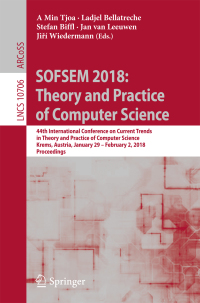 Imagen de portada: SOFSEM 2018: Theory and Practice of Computer Science 9783319731162