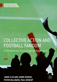 Titelbild: Collective Action and Football Fandom 9783319731407