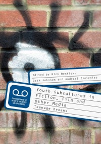 Titelbild: Youth Subcultures in Fiction, Film and Other Media 9783319731889