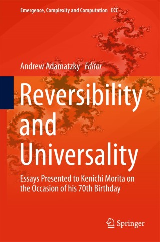 Cover image: Reversibility and Universality 9783319732152