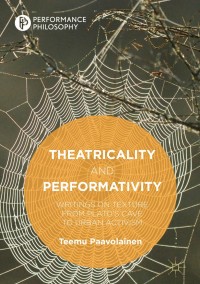 Omslagafbeelding: Theatricality and Performativity 9783319732251