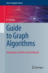 Cover image: Guide to Graph Algorithms 9783319732343