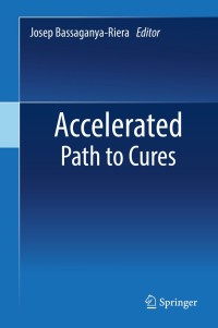 Cover image: Accelerated Path to Cures 9783319732374