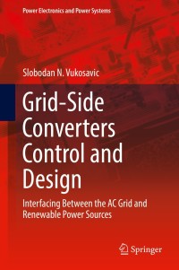Cover image: Grid-Side Converters Control and Design 9783319732770