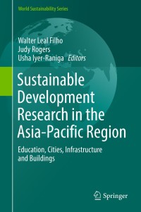 Titelbild: Sustainable Development Research in the Asia-Pacific Region 9783319732923