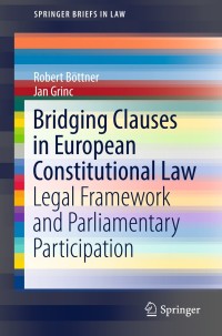 صورة الغلاف: Bridging Clauses in European Constitutional Law 9783319733401