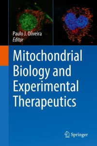 Imagen de portada: Mitochondrial Biology and Experimental Therapeutics 9783319733432