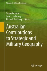 Omslagafbeelding: Australian Contributions to Strategic and Military Geography 9783319734071