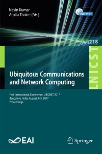 Cover image: Ubiquitous Communications and Network Computing 9783319734224