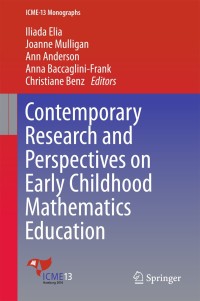 Cover image: Contemporary Research and Perspectives on Early Childhood Mathematics Education 9783319734316