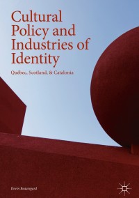 Cover image: Cultural Policy and Industries of Identity 9783319736235