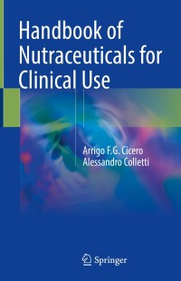 Cover image: Handbook of Nutraceuticals for Clinical Use 9783319736419