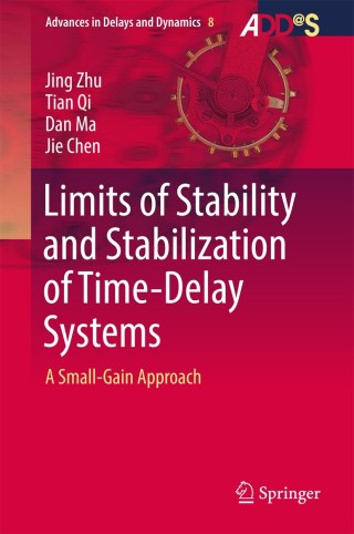 Cover image: Limits of Stability and Stabilization of Time-Delay Systems 9783319736501