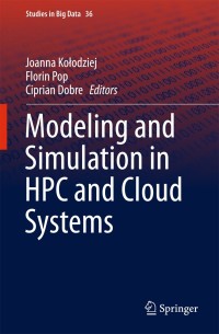 Omslagafbeelding: Modeling and Simulation in HPC and Cloud Systems 9783319737669