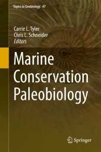 Cover image: Marine Conservation Paleobiology 9783319737935