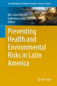 Cover image: Preventing Health and Environmental Risks in Latin America 9783319737980