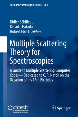 Cover image: Multiple Scattering Theory for Spectroscopies 9783319738109
