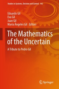 Cover image: The Mathematics of the Uncertain 9783319738475