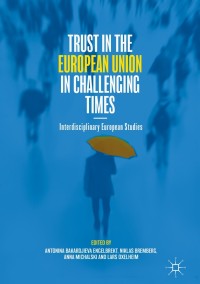 Imagen de portada: Trust in the European Union in Challenging Times 9783319738567