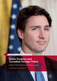 Cover image: Justin Trudeau and Canadian Foreign Policy 9783319738598