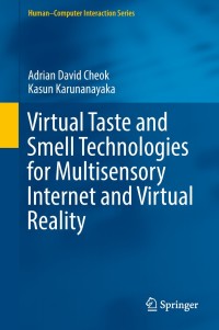 Titelbild: Virtual Taste and Smell Technologies for Multisensory Internet and Virtual Reality 9783319738635